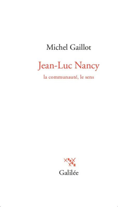 Emprunter Jean-Luc Nancy. La communauté, le sens livre