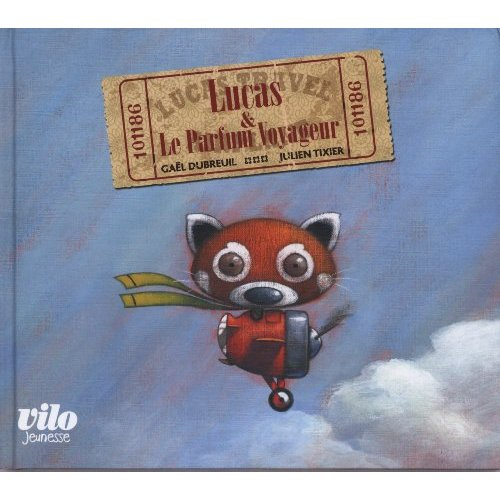 Emprunter Lucas & Le Parfum Voyageur livre