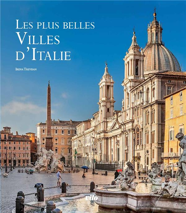 Emprunter Les plus belles villes d'Italie livre