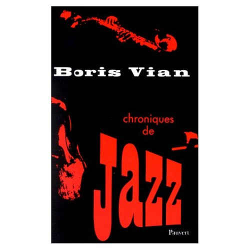 Emprunter Chroniques de jazz livre