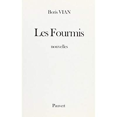 Emprunter Les fourmis livre