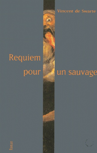 Emprunter Requiem pour un sauvage livre