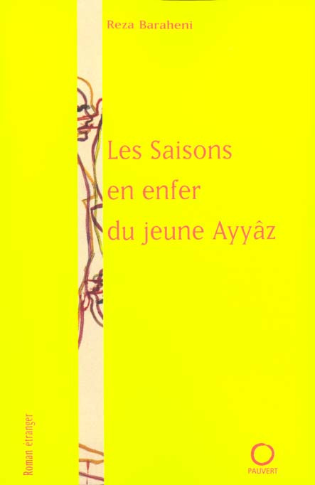Emprunter Les saisons en enfer du jeune Ayyâz livre