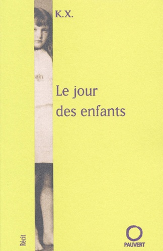 Emprunter Le jour des enfants livre
