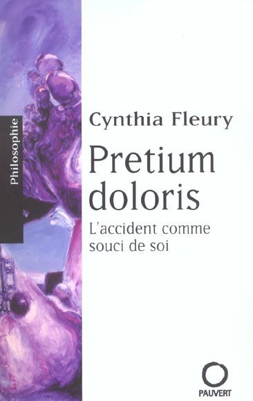 Emprunter Pretium doloris. L'accident comme souci de soi livre
