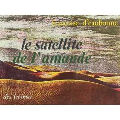 Emprunter LE SATELLITE DE L'AMANDE livre