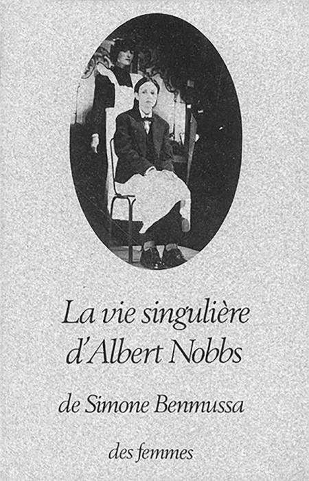 Emprunter LA VIE SINGULIERE D'ALBERT NOBBS livre