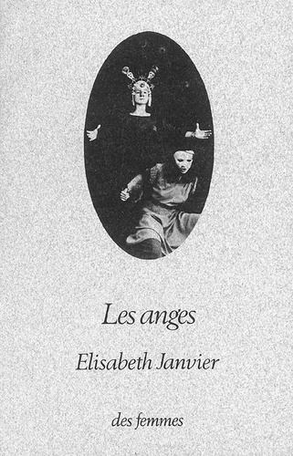 Emprunter Les Anges. [Avignon, Chapelle des Pénitents blancs, 27 juillet 1982 livre