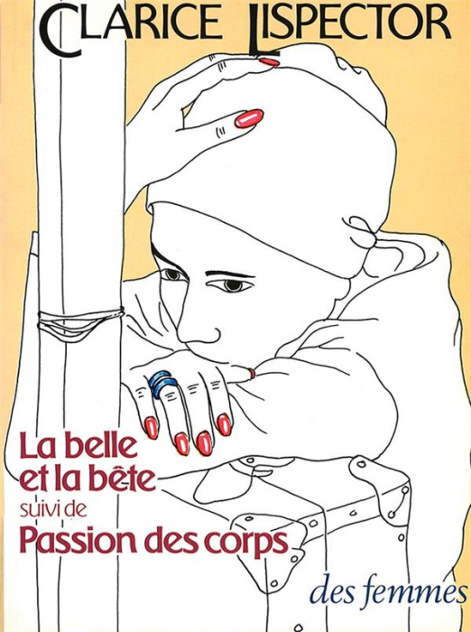 Emprunter LA BELLE ET LA BETE - SUIVI DE PASSION DES CORPS livre