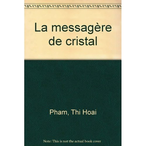 Emprunter LA MESSAGERE DE CRISTAL livre