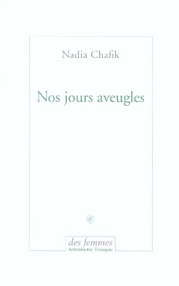 Emprunter Nos jours aveugles livre