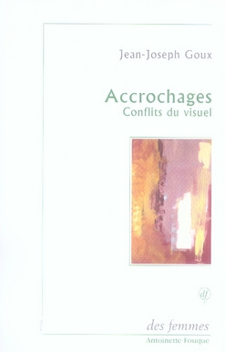 Emprunter Accrochages. Conflits du visuel livre