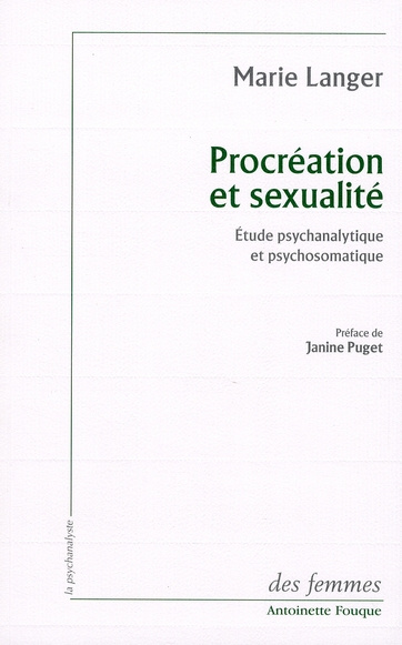 Emprunter Procréation et sexualité. Etude psychanalytique et psychosomatique livre