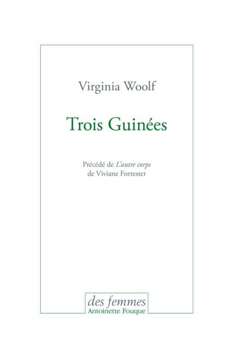 Emprunter Trois Guinées. Précédé de L'autre corps livre