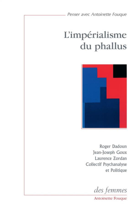 Emprunter L'Impérialisme du phallus livre