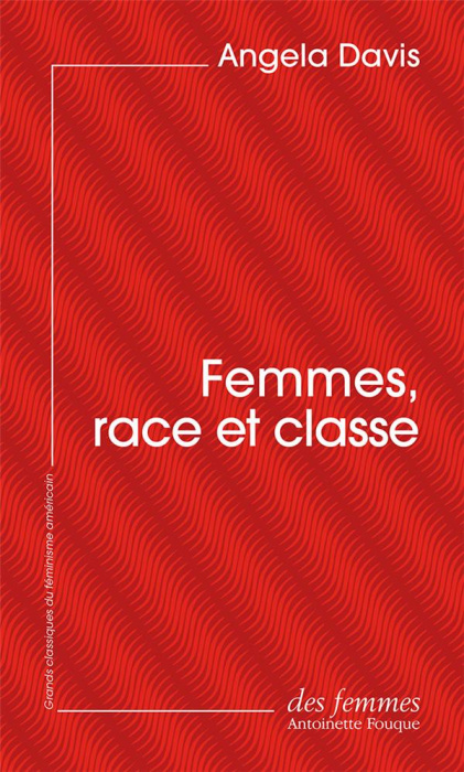 Emprunter Femmes, race et classe livre