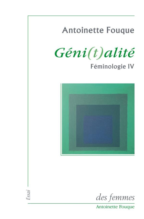 Emprunter Féminologie. Tome 4, Géni(t)alité livre