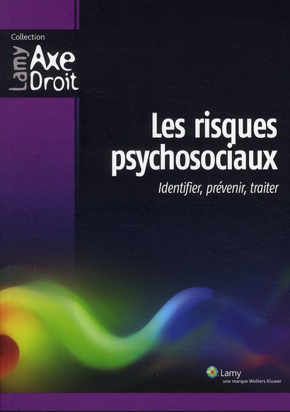 Emprunter Les risques psychosociaux. Identifier, prévenir, traiter livre