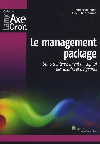 Emprunter Le management package. Outils d'intéressement au capital des salariés et dirigeants livre