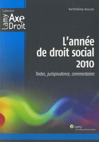 Emprunter L'année de droit social 2010. Textes, jurisprudence, commentaires livre