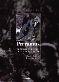 Emprunter PERRAMUS - TOMES 1 ET 2 : LE PILOTE DE L'OUBLI L'AME DE LA CITE livre