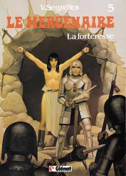 Emprunter LE MERCENAIRE - TOME 05 - LA FORTERESSE livre