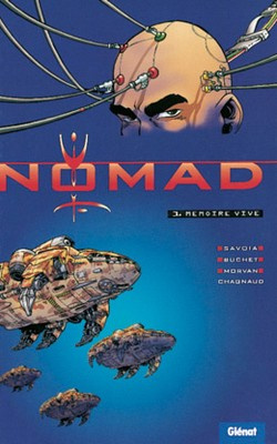 Emprunter Nomad Tome 1 : Mémoire vive livre