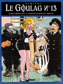 Emprunter Le Goulag Tome 13 : Krampon l'imputrescible livre