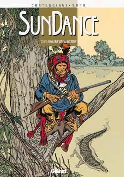Emprunter Sundance Tome 3 : Le royaume de l'alligator livre