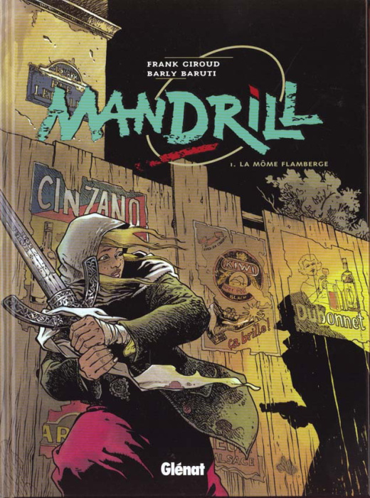 Emprunter Mandrill Tome 1 : La môme Flamberge livre