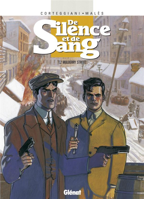 Emprunter De Silence et de Sang Tome 2 : Mulberry Street livre