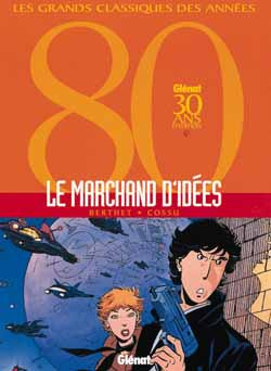 Emprunter LE MARCHAND D'IDEES - INTEGRALE livre