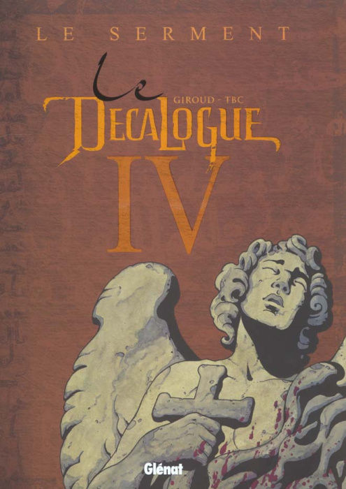 Emprunter Le Décalogue Tome 4 : Le serment livre