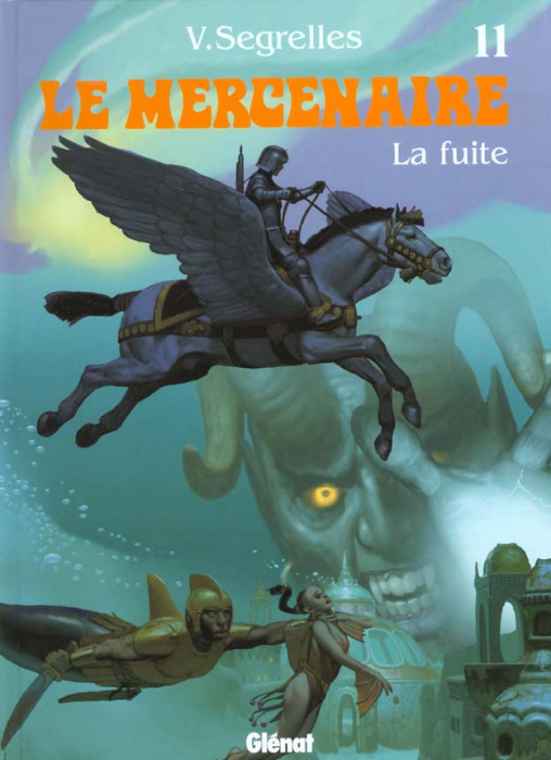 Emprunter Le Mercenaire/11/La fuite livre
