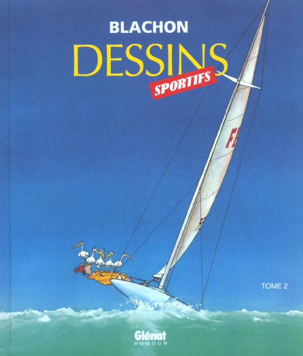 Emprunter Dessins sportifs. Tome 2 livre