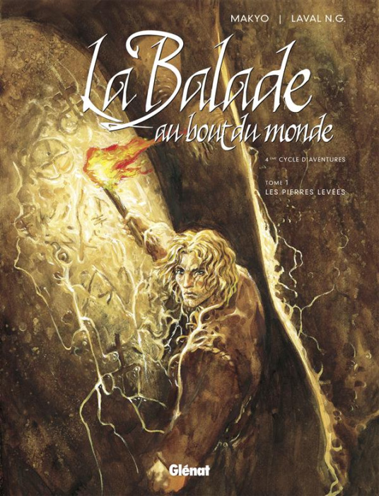 Emprunter La Balade au Bout du monde Tome 1 : Les Pierres levées. 4e Cycle d'aventures livre