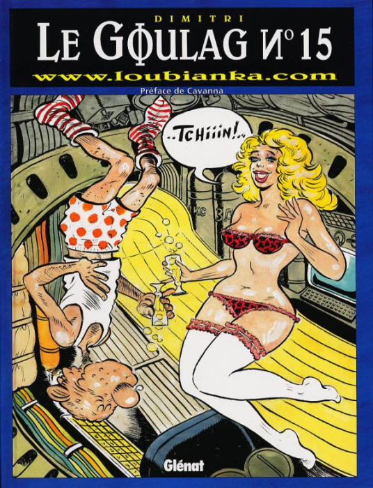 Emprunter Le goulag Tome 15 : www.loubianka.com livre