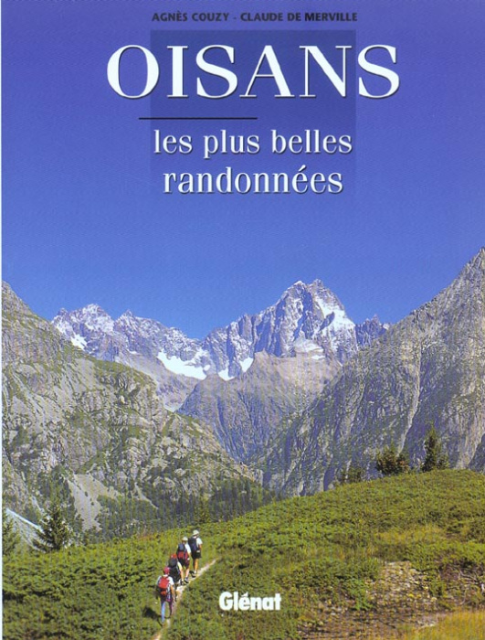 Emprunter OISANS - LES PLUS BELLES RANDONNEES livre