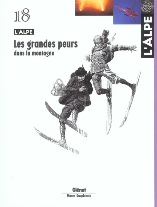Emprunter L'Alpe N° 18 : Les grandes peurs dans la montagne livre