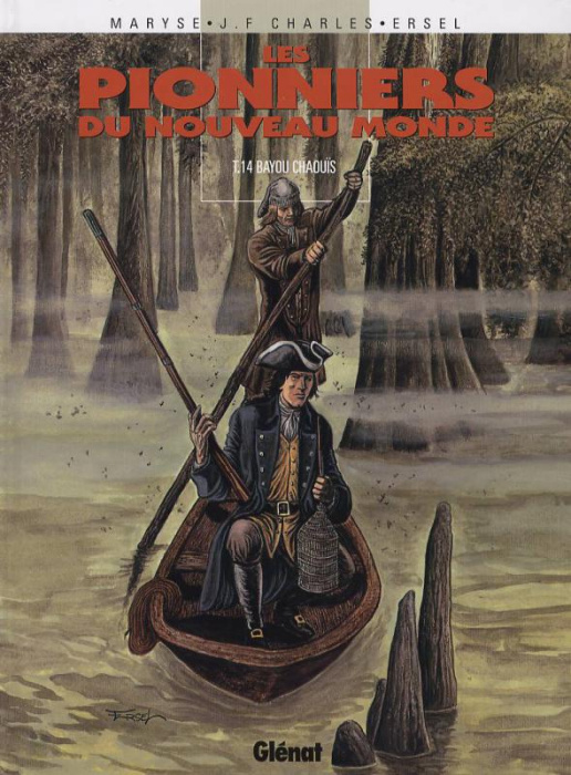 Emprunter Les Pionniers du Nouveau Monde Tome 14 : Bayou Chaouis livre