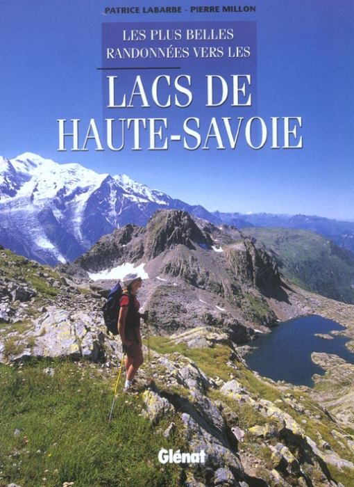 Emprunter VERS LES LACS DE HAUTE-SAVOIE - LES PLUS BELLES RANDONNEES livre