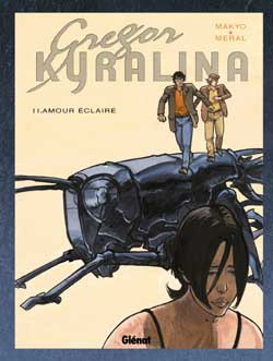Emprunter Grégor Kyralina Tome 2 : Amour éclairé livre