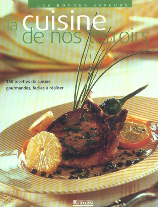 Emprunter La cuisine de nos terroirs livre