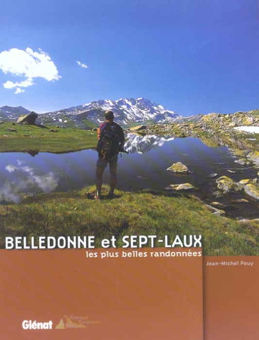 Emprunter BELLEDONNE ET SEPT-LAUX - LES PLUS BELLES RANDONNEES livre