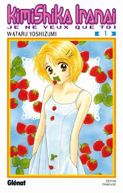 Emprunter KimiShika Iranai Tome 1 livre