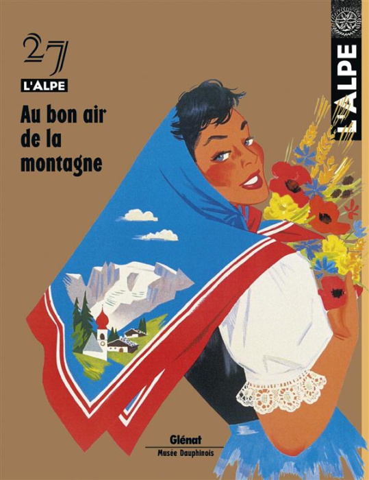 Emprunter L'Alpe N° 27 : Au bon air de la montagne livre