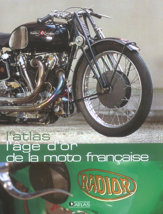 Emprunter L'âge d'or de la moto française livre