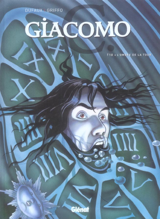 Emprunter Giacomo C Tome 10 : L'ombre de la Tour livre