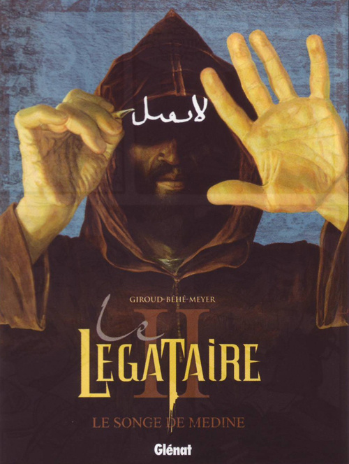 Emprunter Le légataire Tome 2 : Le songe de Médine livre