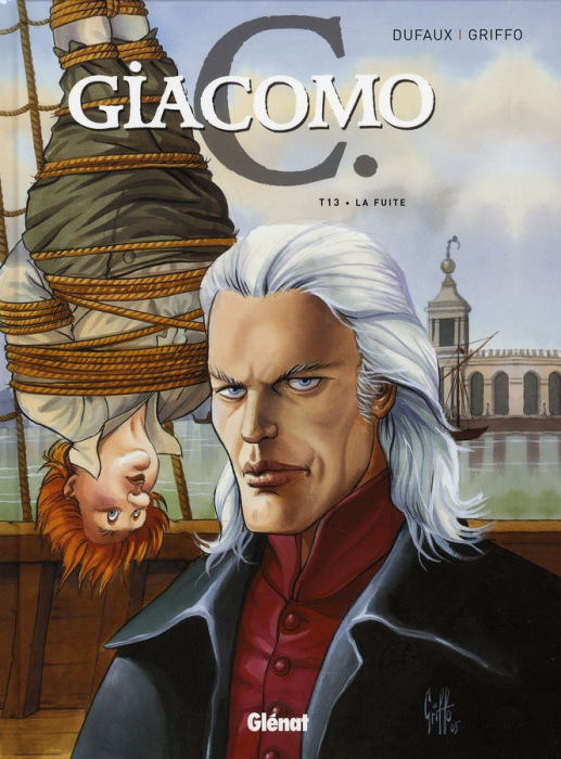 Emprunter Giacomo C Tome 13 : La fuite livre